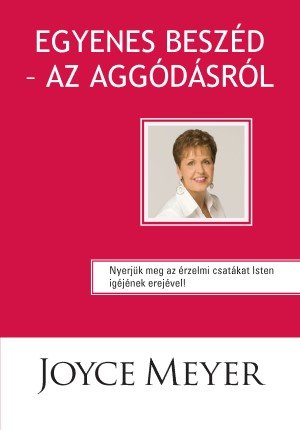 Straight Talk on Worry HUNGARIAN