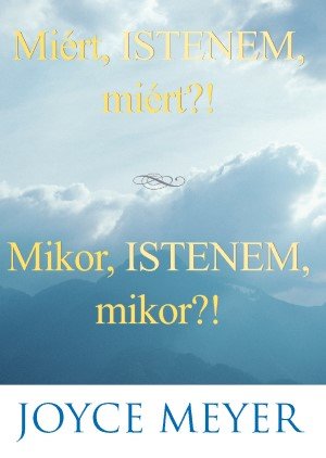 Why God Why, When God When Combo HUNGARIAN